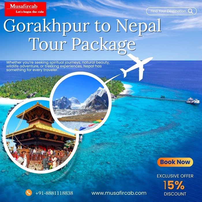 Nepal Tour Package from Gorakhpur — Affordable & Memorable