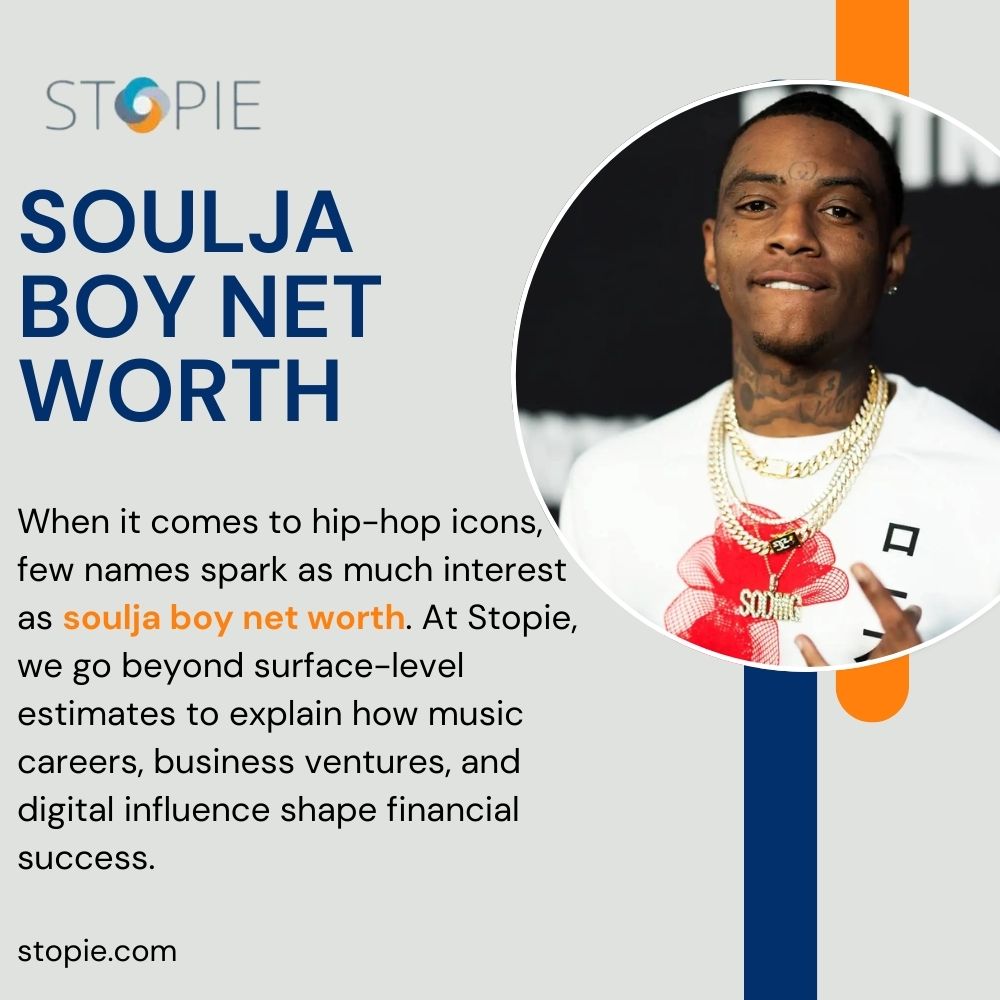 Soulja Boy Net Worth