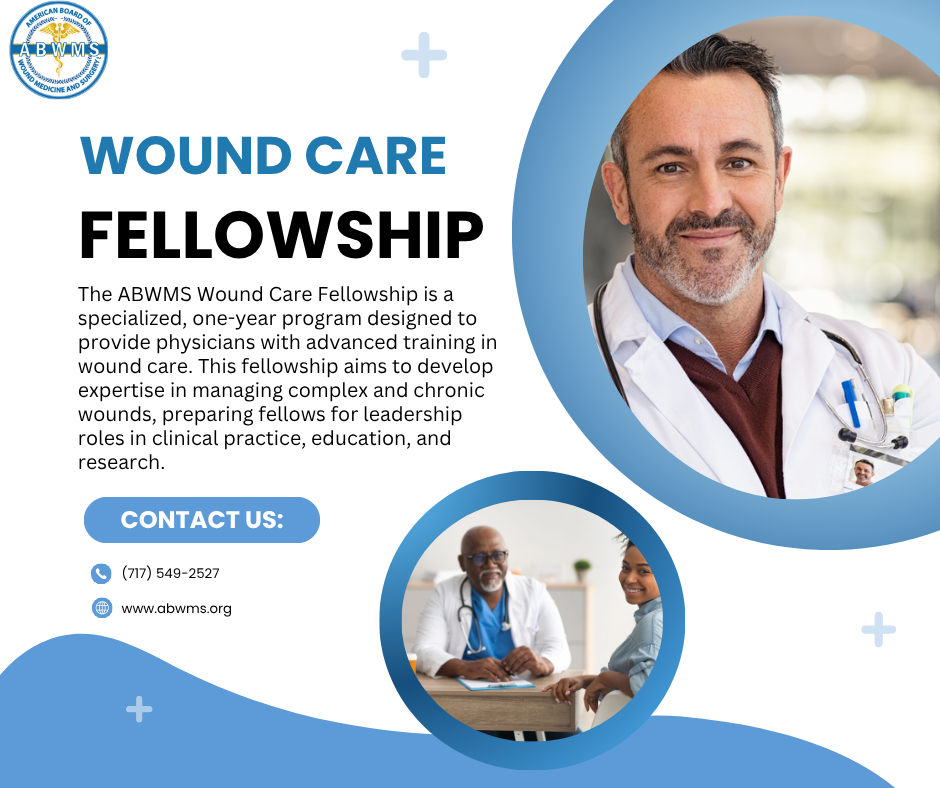 Wound Care Fellowship