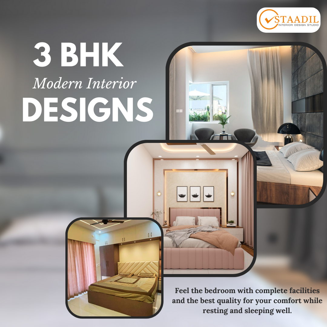 Thinking of Redesigning Your 3BHK? Here’s How Staadil Interiors Can Transform It