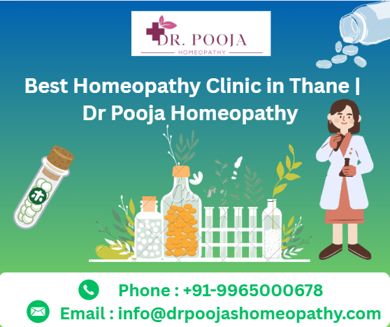 Best Homeopathy Clinic in Thane | Dr Pooja Homeopathy
