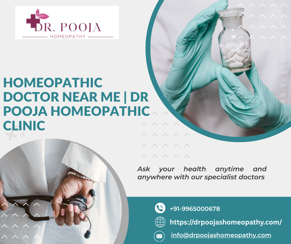 Homeopathic Doctor Near Me | Dr Pooja Homeopathic Clinic
