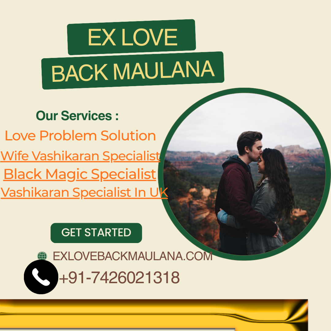 Love problem Solution +91-7426021318