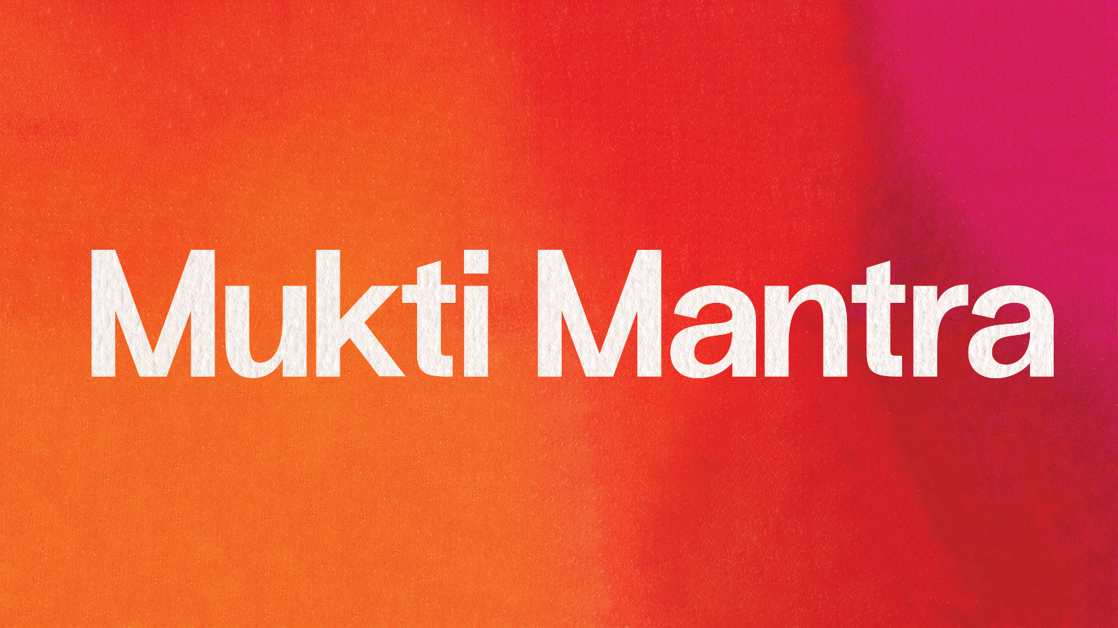 Mukti Mantra – A Space for Devotion & Wisdom