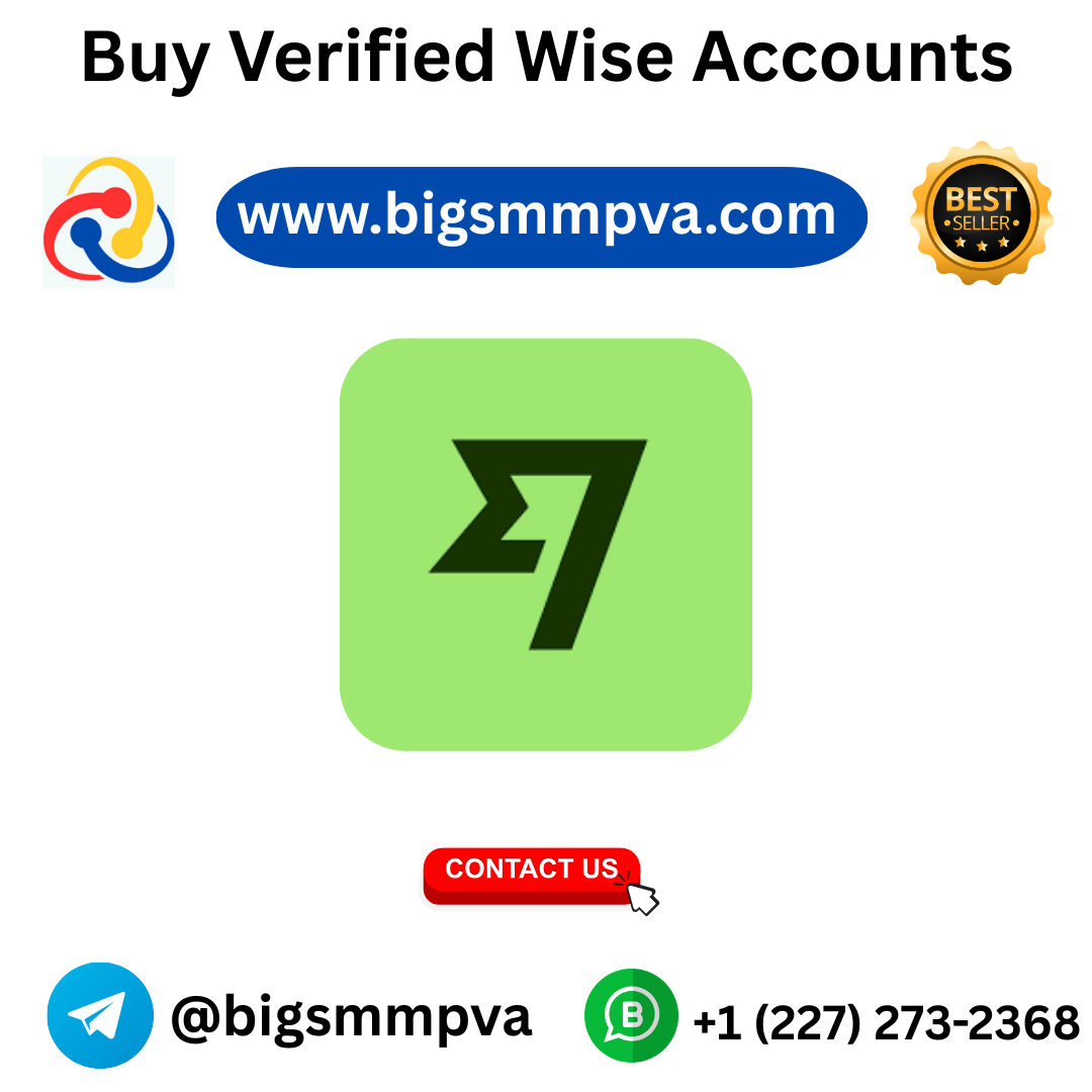 Buy Verified Wise Account and get instant access to global money transfers without limits.