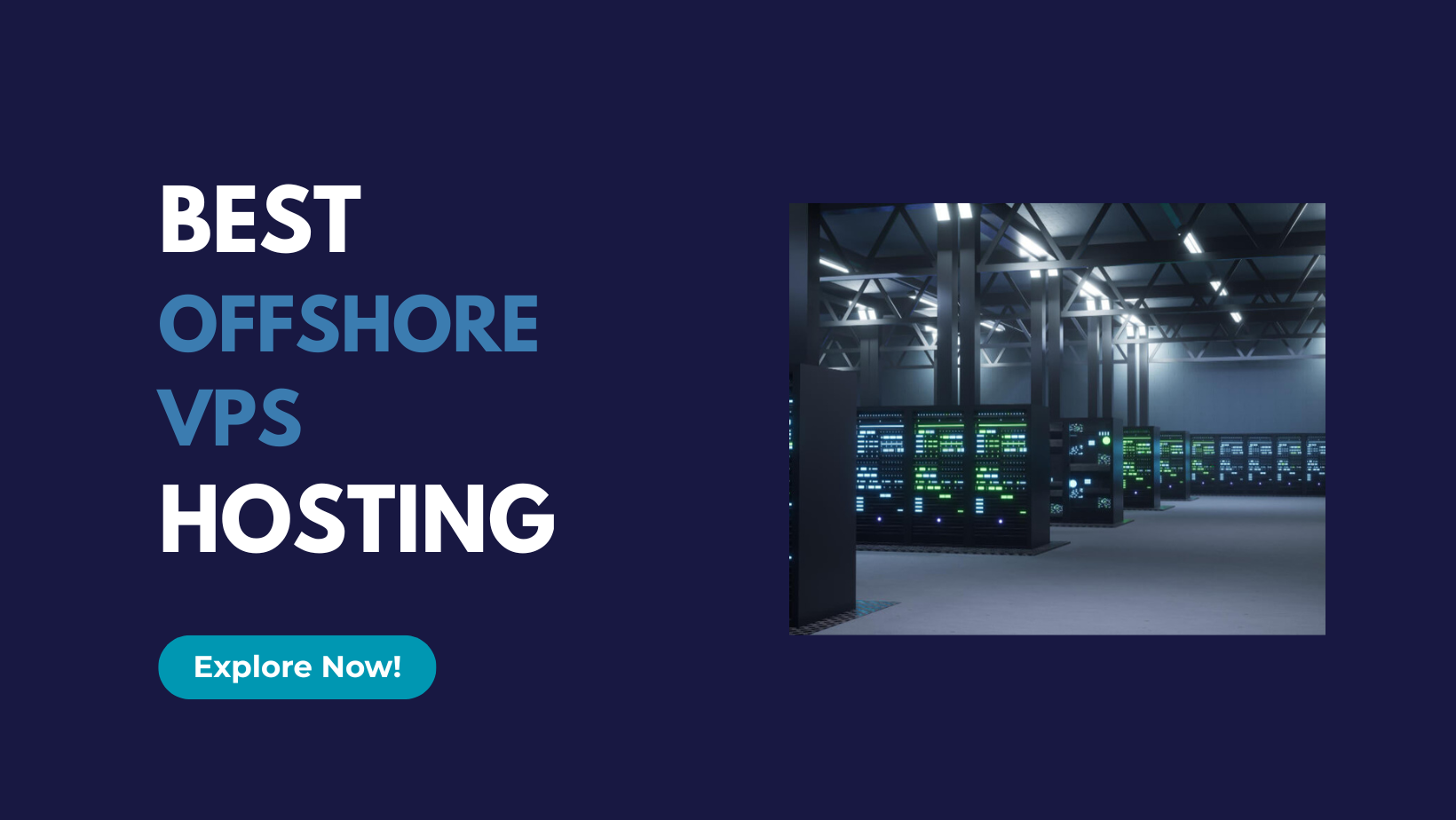 Best Offshore VPS Hosting 2025: Complete Guide