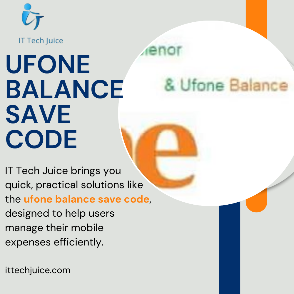 ufone balance save code