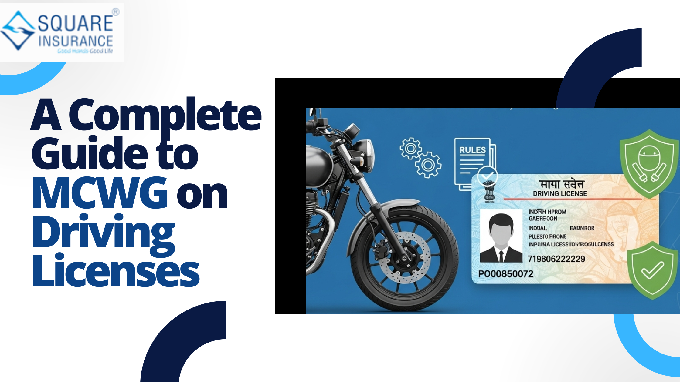 A Complete Guide to MCWG on Driving Licenses