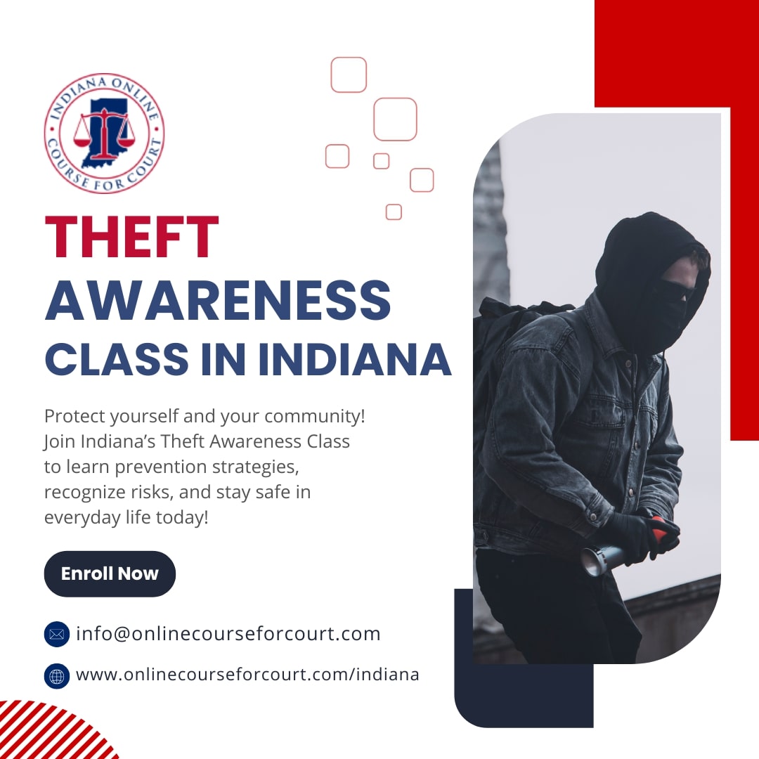 From Mistake to Mindset: Theft Awareness Class in Indiana