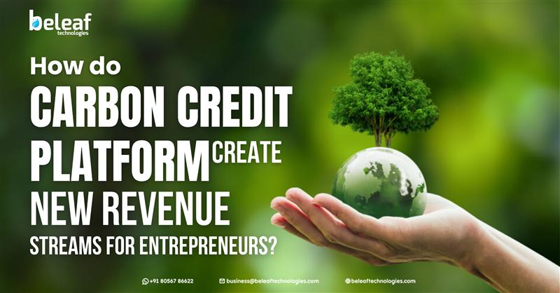 How do carbon credit platforms create new revenue streams for entrepreneurs?