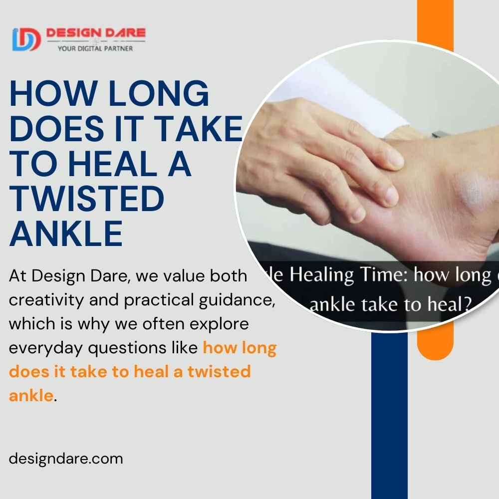 How Long Does It Take to Heal a Twisted Ankle